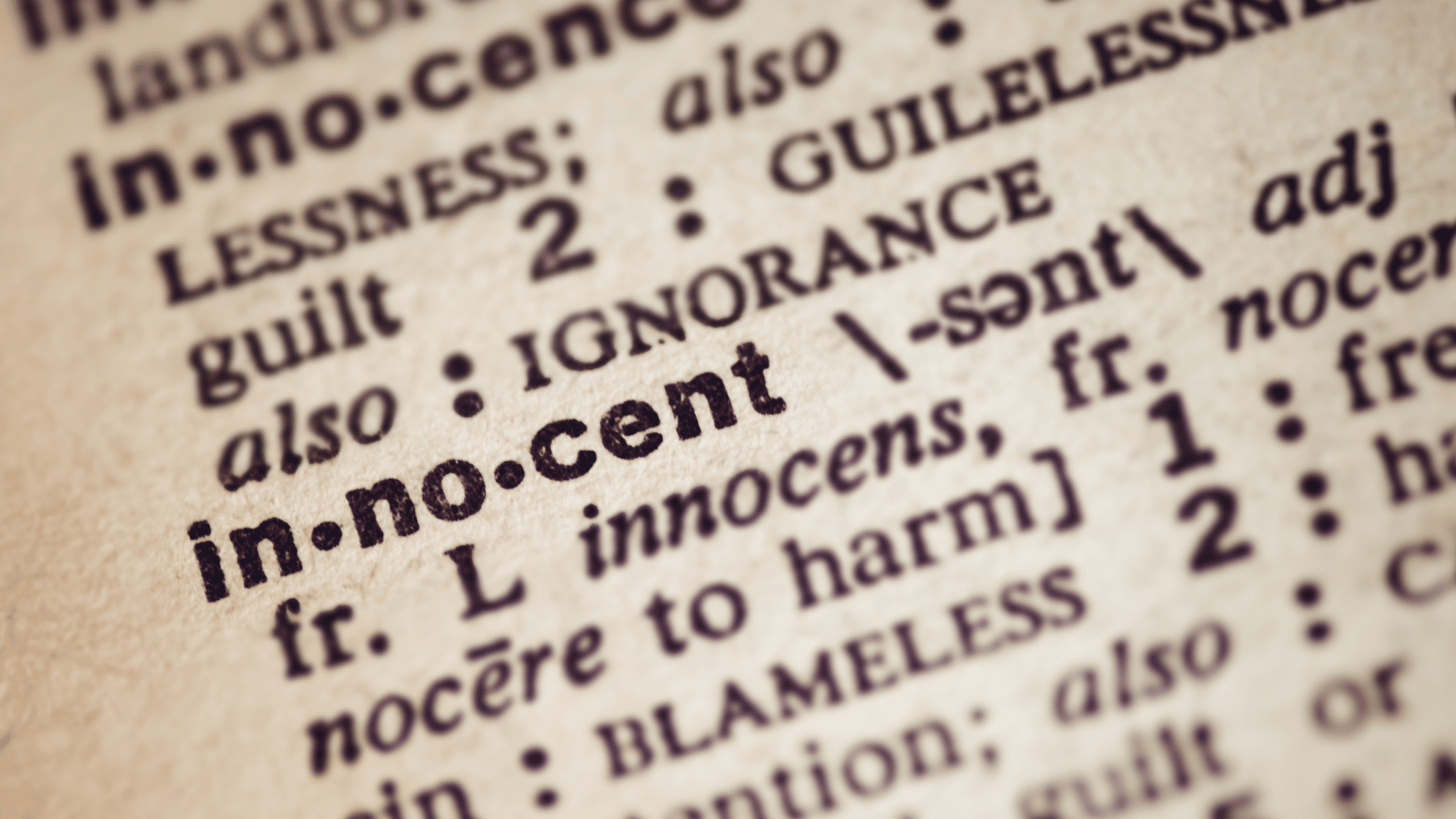 Page of dictionary focused on the definition and word: innocent. Criminal Lawyers Penrith, Norwest & Sydney CBD. Criminal Defence Lawyers Sydney.